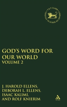 God's Word for Our World : In Honor of Simon John Devires v. 2, Hardback Book God's Word for Our World : In Honor of Simon John Devires v. 2, Hardback Book