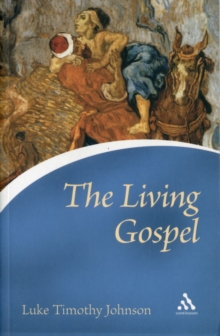 The Living Gospel, Paperback / softback Book The Living Gospel, Paperback / softback Book