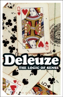 The Logic of Sense, Paperback Book The Logic of Sense, Paperback Book
