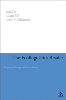 Ecolinguistics Reader, Paperback / softback Book Ecolinguistics Reader, Paperback / softback Book