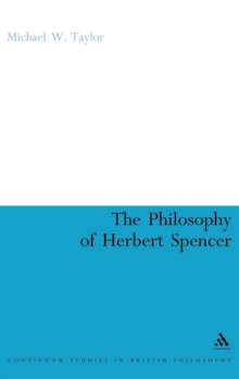 The Philosophy of Herbert Spencer, Hardback Book The Philosophy of Herbert Spencer, Hardback Book