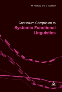 Continuum Companion to Systemic Functional Linguistics, Hardback Book Continuum Companion to Systemic Functional Linguistics, Hardback Book