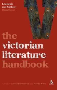 The Victorian Literature Handbook, Hardback Book The Victorian Literature Handbook, Hardback Book