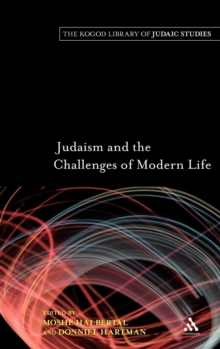 Judaism and the Challenges of Modern Life, Hardback Book Judaism and the Challenges of Modern Life, Hardback Book