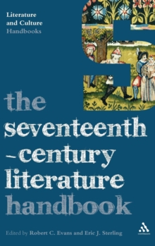 The Seventeenth-century Literature Handbook, Hardback Book The Seventeenth-century Literature Handbook, Hardback Book