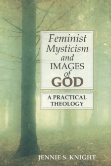 Feminist Mysticism and Images of God