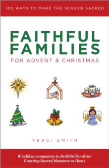 Faithful Families for Advent and Christmas