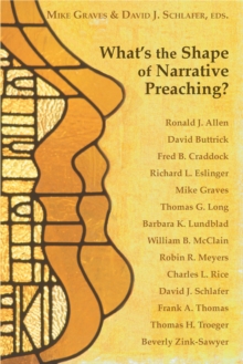 What's the Shape of Narrative Preaching?