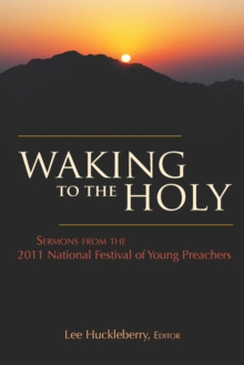 Waking to the Holy