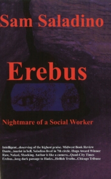 Erebus : Nightmare of a Social Worker, Paperback / softback Book Erebus : Nightmare of a Social Worker, Paperback / softback Book