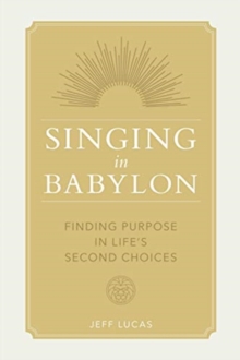 Singing in Babylon