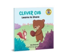 Clever Cub Learns to Share