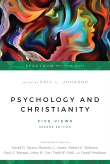 Psychology and Christianity  Five Views