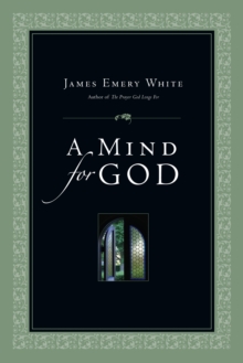 A Mind for God