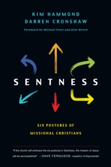 Sentness : Six Postures of Missional Christians