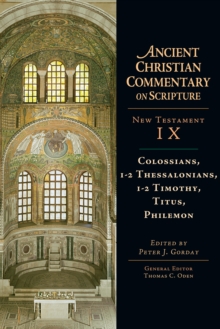 Colossians, 1-2 Thessalonians, 1-2 Timothy, Titus, Philemon : Volume 9