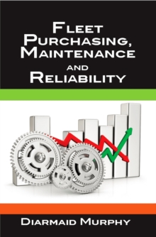 Fleet Purchasing, Maintenance and Reliability