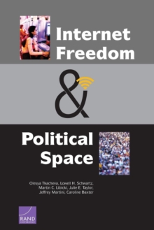 Internet Freedom and Political Space, Paperback Book Internet Freedom and Political Space, Paperback Book