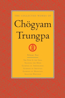 Collected Works of Chogyam Trungpa: Volume 2