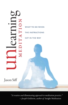 Unlearning Meditation