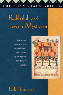 Shambhala Guide to Kabbalah and Jewish Mysticism