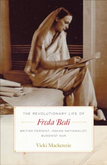 Revolutionary Life of Freda Bedi