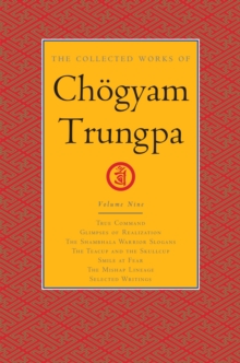 Collected Works of Chogyam Trungpa, Volume 9