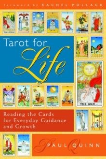 Quest Books,U.S. Tarot For Life , Reading The Cards For Everyday Guidance And Growth