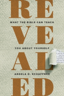 Revealed : What the Bible Can Teach You About Yourself