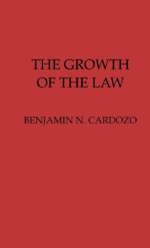 The Growth of the Law, Hardback Book The Growth of the Law, Hardback Book