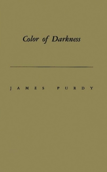 Color of Darkness : Eleven Stories and a Novella, Hardback Book Color of Darkness : Eleven Stories and a Novella, Hardback Book