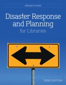 Disaster Response and Planning for Libraries