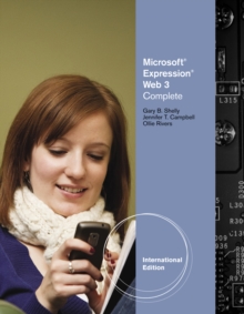 Microsoft (R) Expression Web 3 : Complete, International Edition, Paperback / softback Book Microsoft (R) Expression Web 3 : Complete, International Edition, Paperback / softback Book