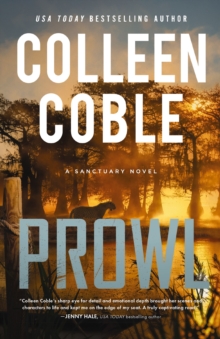 Prowl : A Small-Town, Second-Chance Romantic Suspense