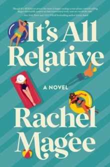 It's All Relative : A Summer Wedding Rom-Com