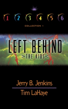 Left Behind the Kids : Books 1-6, Paperback / softback Book Left Behind the Kids : Books 1-6, Paperback / softback Book