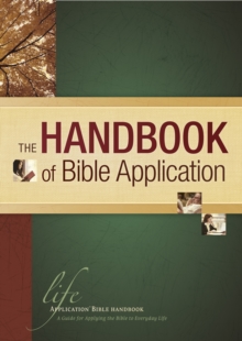 The Handbook of Bible Application, Hardback Book The Handbook of Bible Application, Hardback Book