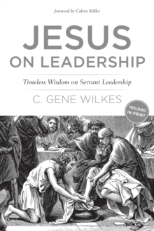 Jesus on Leadership, Paperback / softback Book Jesus on Leadership, Paperback / softback Book