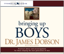 Bringing Up Boys, CD-Audio Book Bringing Up Boys, CD-Audio Book