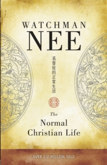 The Normal Christian Life, Paperback Book The Normal Christian Life, Paperback Book