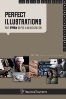 Perfect Illustrations : For Every Topic and Occasion, Paperback Book Perfect Illustrations : For Every Topic and Occasion, Paperback Book