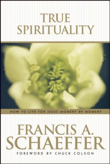 True Spirituality, Paperback Book True Spirituality, Paperback Book