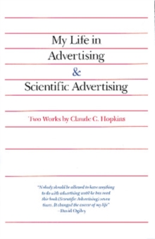 My Life in Advertising and Scientific Advertising