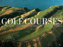 Golf Courses : Fairways of the World, Hardback Book Golf Courses : Fairways of the World, Hardback Book