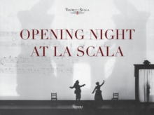 Opening Night at La Scala, Hardback Book Opening Night at La Scala, Hardback Book