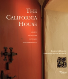 The California House, Hardback Book The California House, Hardback Book