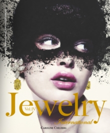 Jewelry International IV : Volume 4, Hardback Book Jewelry International IV : Volume 4, Hardback Book