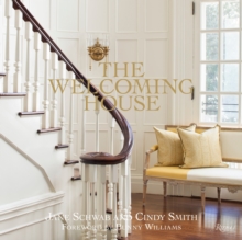 Welcoming House : The Art of Living Graciously, Hardback Book Welcoming House : The Art of Living Graciously, Hardback Book
