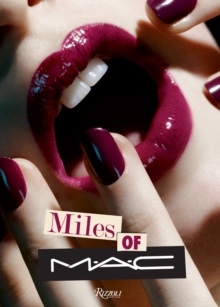 Miles of MAC, Hardback Book Miles of MAC, Hardback Book