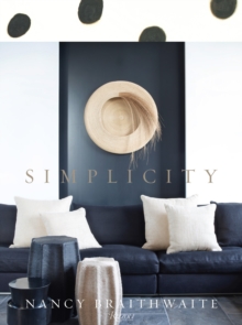 Nancy Braithwaite : Simplicity, Hardback Book Nancy Braithwaite : Simplicity, Hardback Book